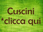 cuscini